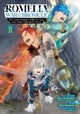 Romelia War Chronicle: The Count''s Daughter Rallies an Army in the Wake of Mankind''s Victory (Manga) Vol. 2
