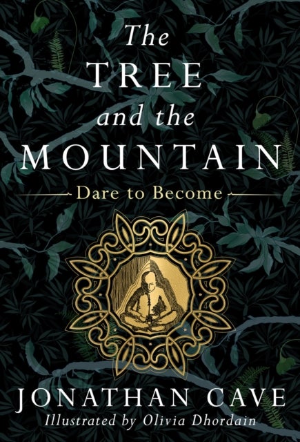 THE TREE AND THE MOUNTAIN - Dare To Become