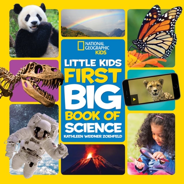 Little Kids First Big Book of Science - Fact-Filled Fun Book About Inventions, Sound and Light, Earth, Space and More!