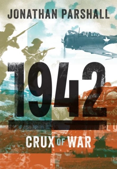 1942 - The Crux of War