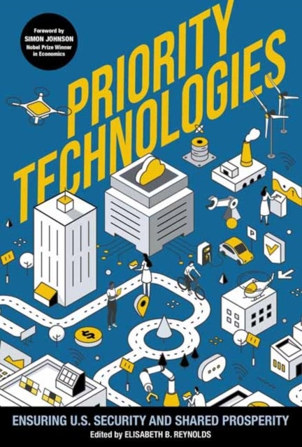 Priority Technologies - Ensuring US Security and Shared Prosperity