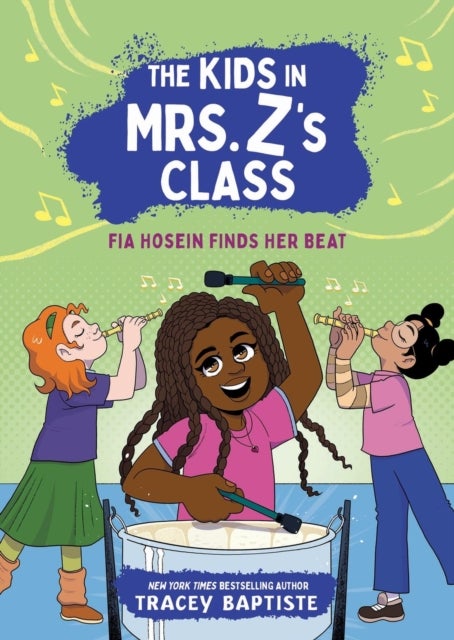 The Kids in Mrs. Z''s Class: Fia Hosein Finds Her Beat