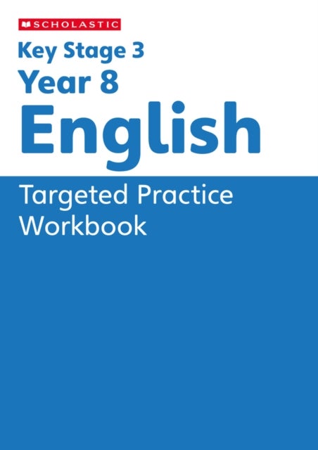 KS3 Year 8 English Targeted Practice Workbook with answers.