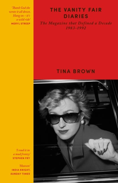 Vanity Fair Diaries - The Magazine that Defined a Decade 1983–1992