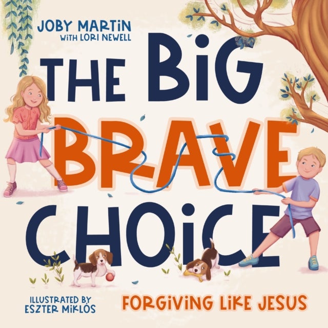 The Big Brave Choice - Forgiving Like Jesus