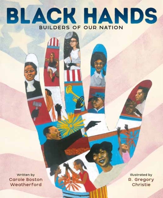 Black Hands - Builders of Our Nation