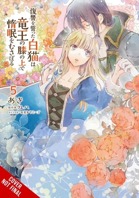 The White Cat''s Revenge as Plotted from the Dragon King''s Lap, Vol. 5
