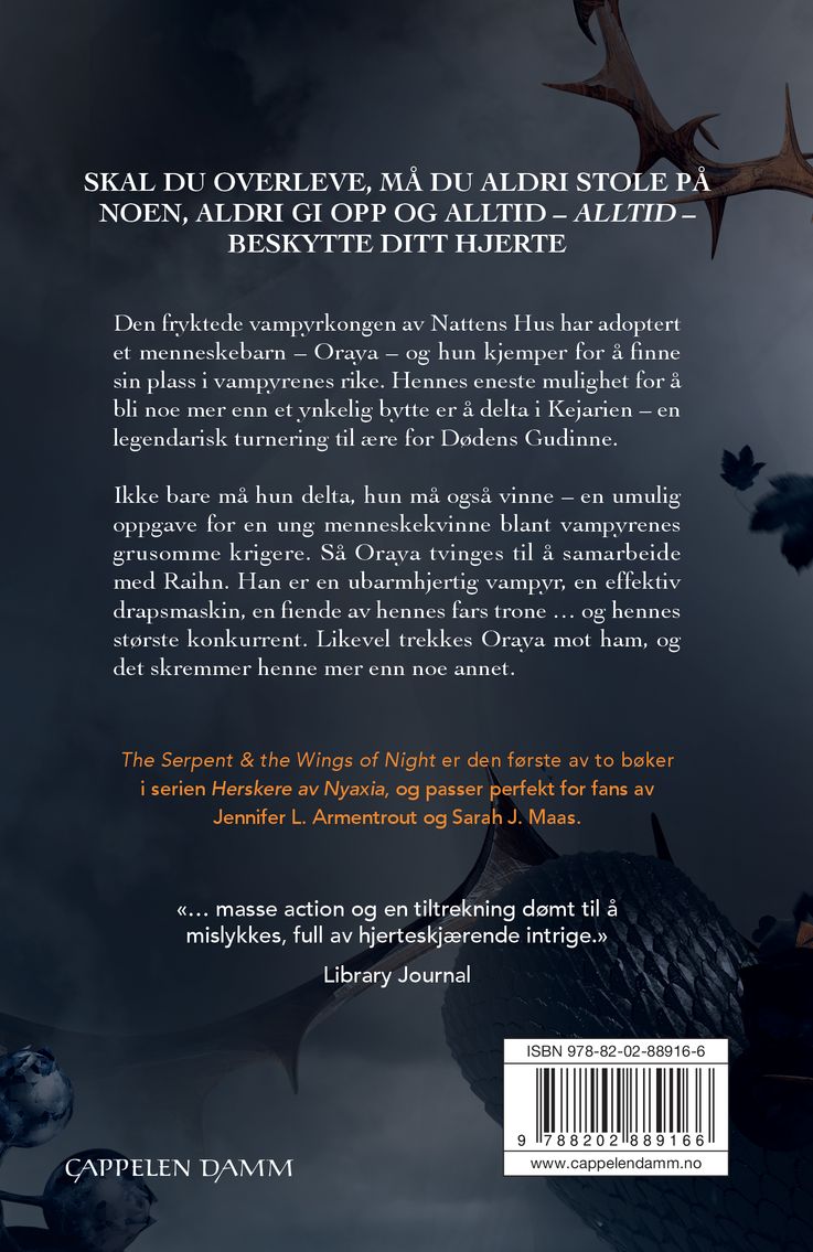 The serpent & the wings of night = Slangen og nattens vinger