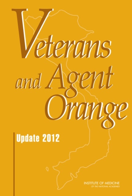 Veterans and Agent Orange - Update 2012