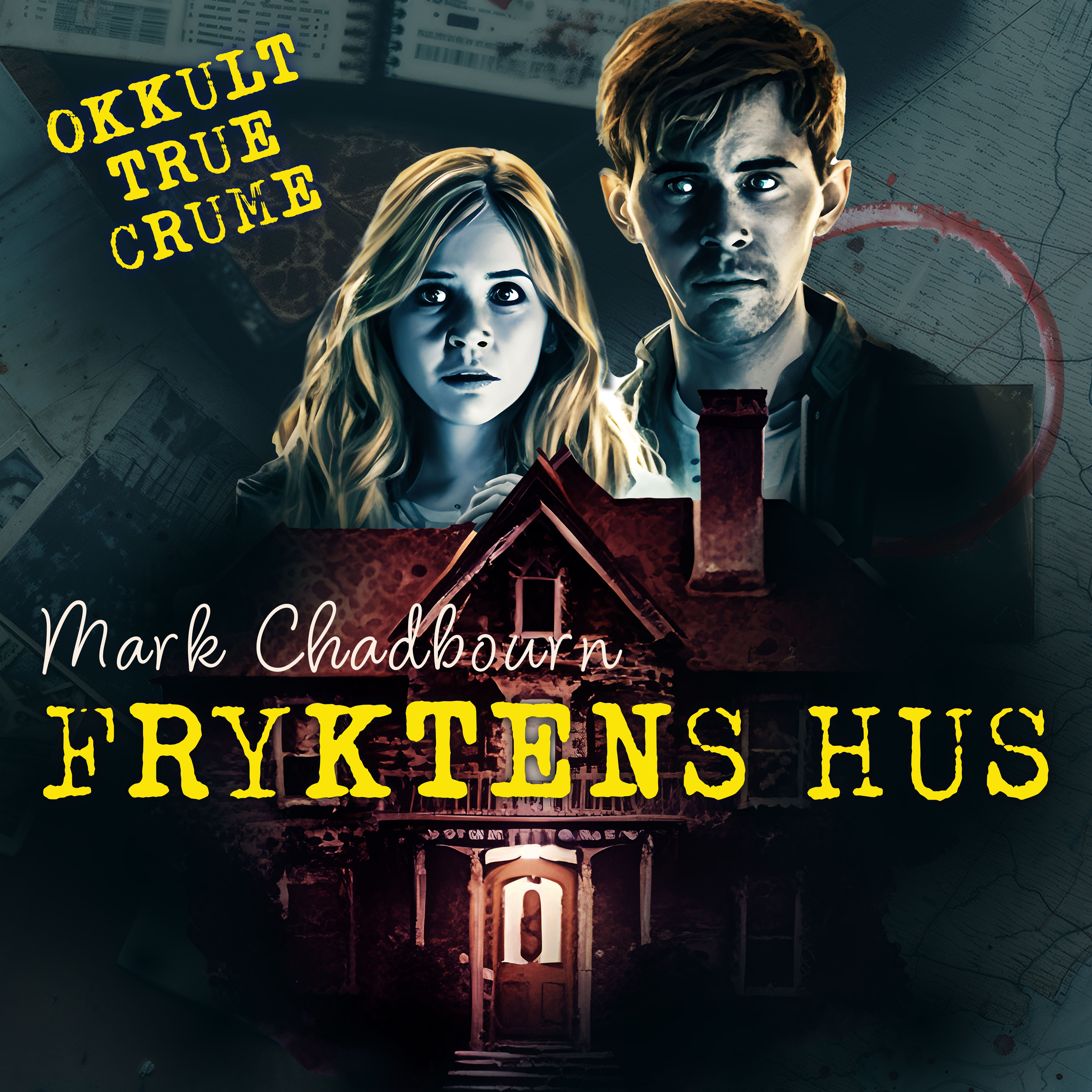 Fryktens hus