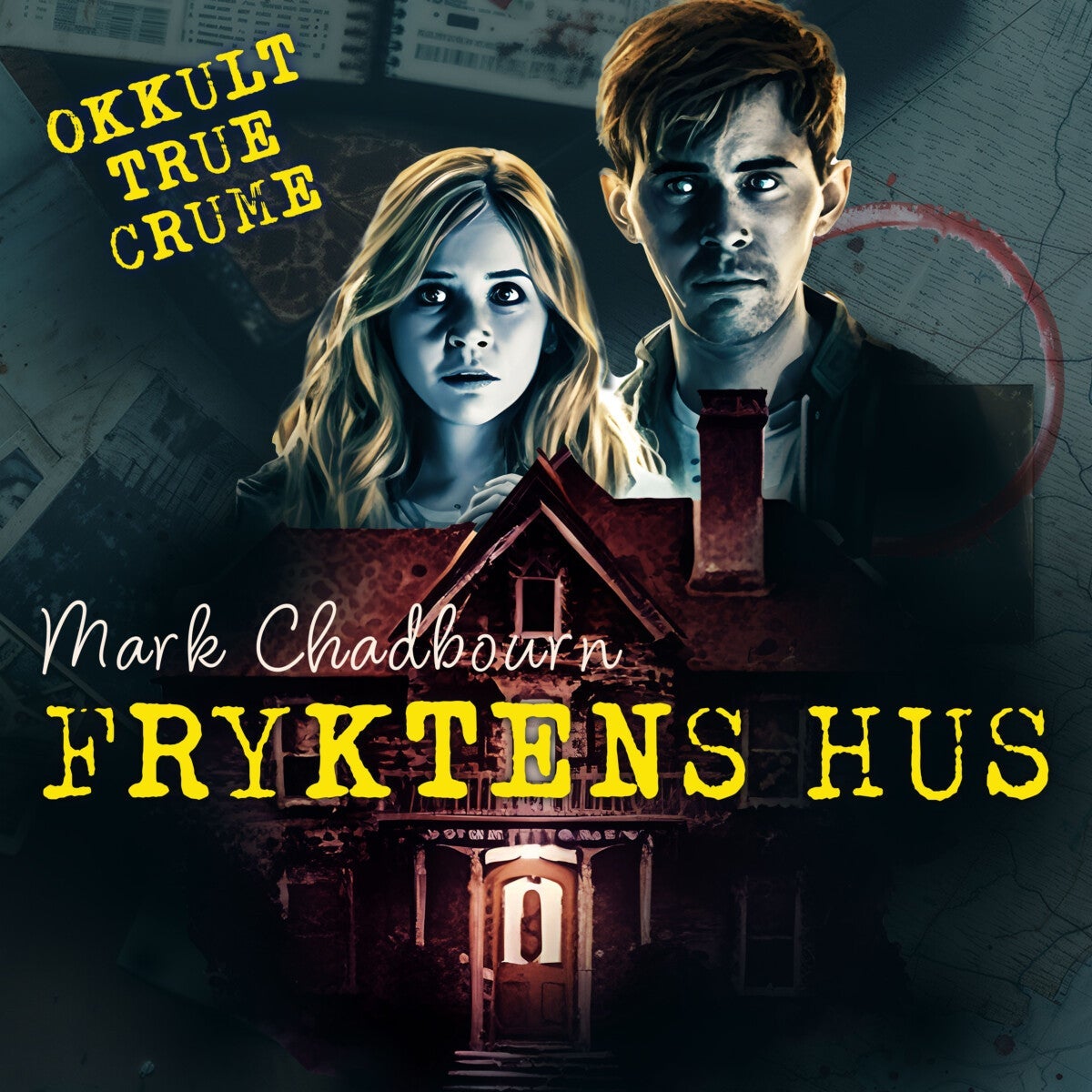 Fryktens hus