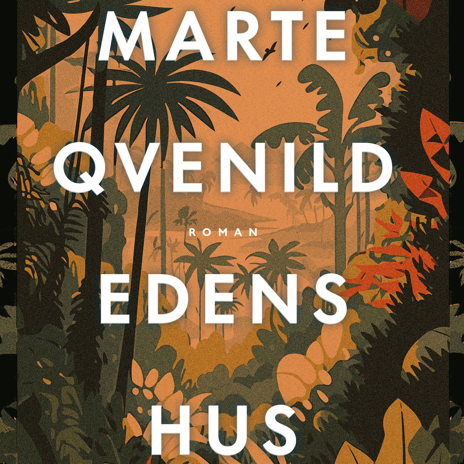 Edens hus - roman