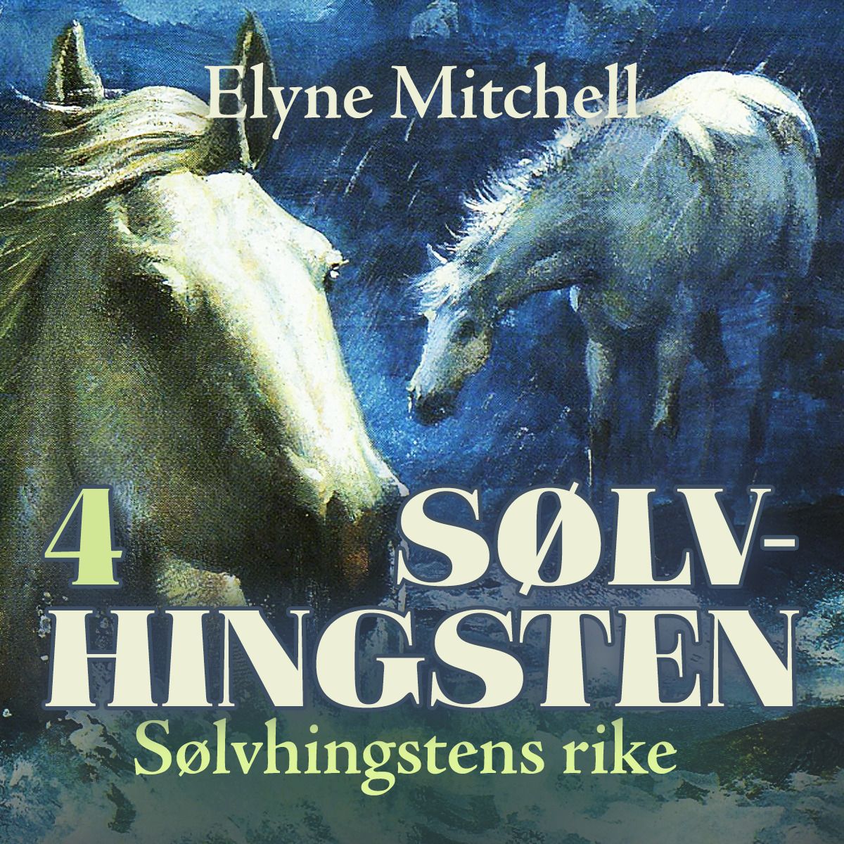 Sølvhestenes rike