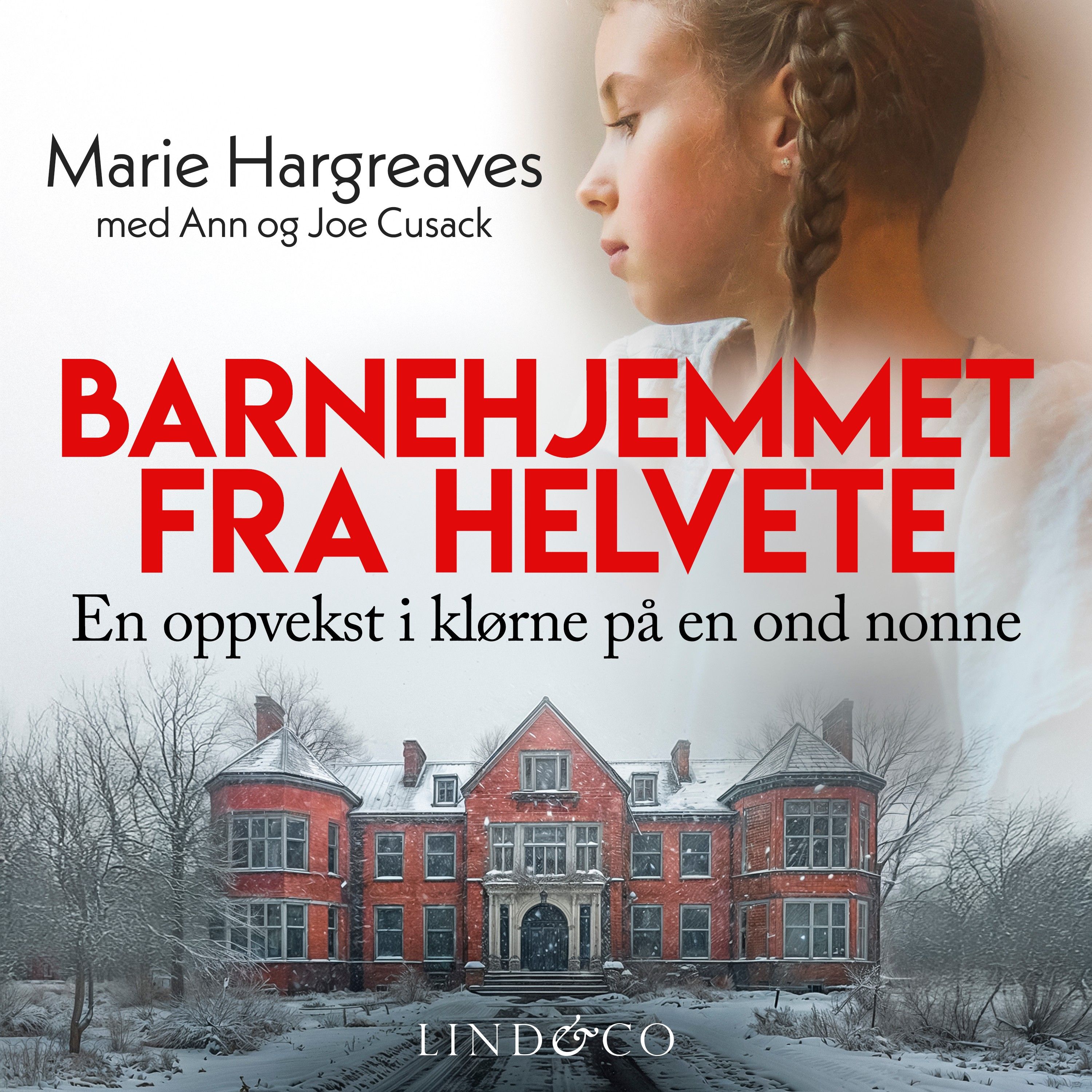 Barnehjemmet fra helvete