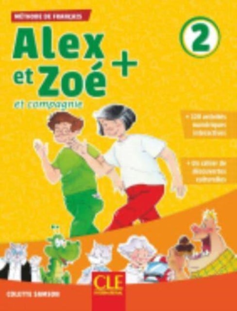 Alex et Zoe + 2 - Niveau A1.2 - Livre de l'eleve + CD