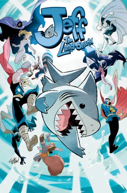 Jeff the Land Shark: Friends and Rivals