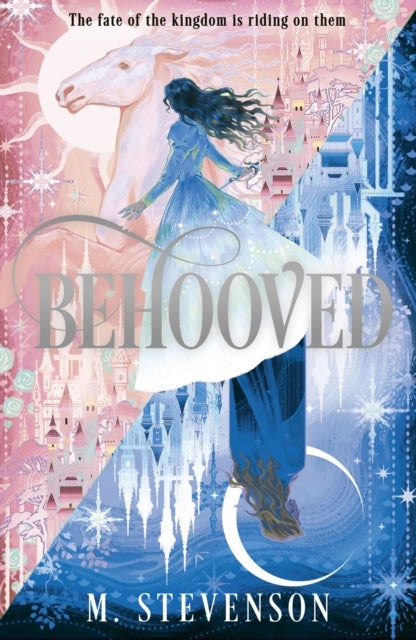 Behooved - a whimsical novel to fill your emptiness after My Lady Jane