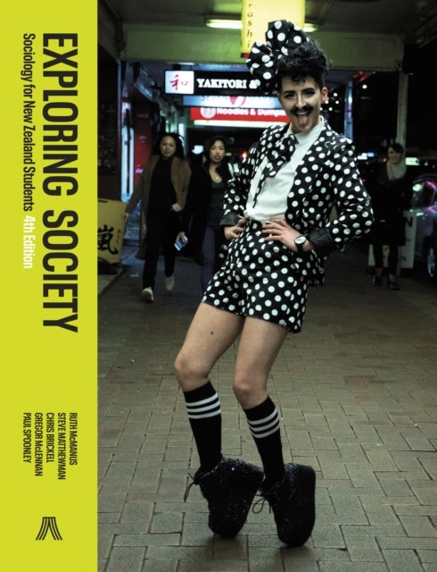 Exploring Society - Sociology for New Zealand Students, 4th Edition