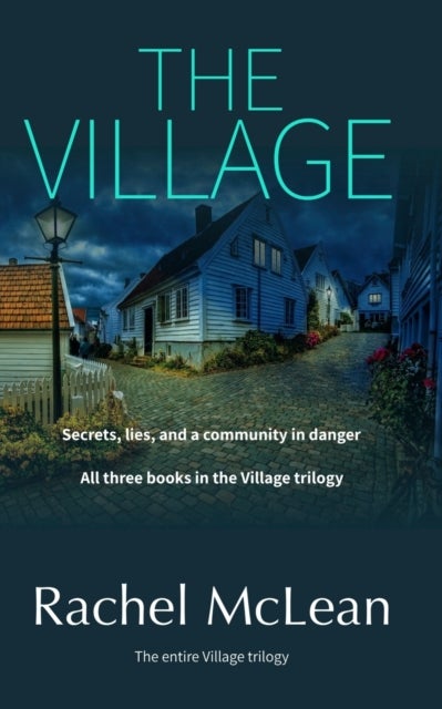 The Village - All three books in the trilogy