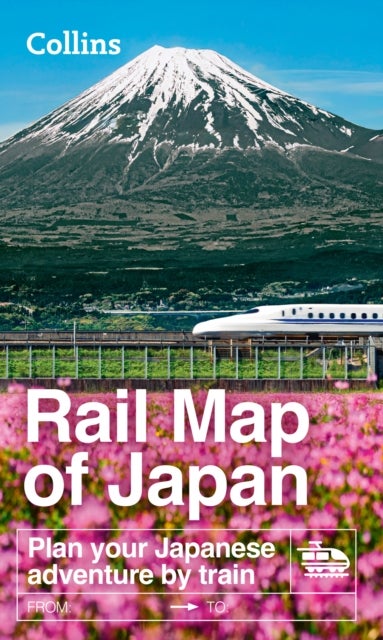 Collins Rail Map of Japan - Plan Your Flight-Free Japanese Adventure