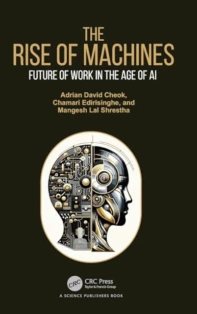 The Rise of Machines - Future of Work in the Age of AI