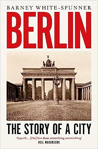 Berlin - The Story of a City