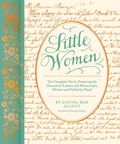 Little Women - The Complete Novel, Featuring the Characters’ Letters and Manuscripts, Written and Folded by Hand