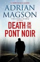 Death on the Pont Noir