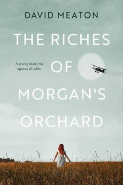 Riches of Morgan''s Orchard