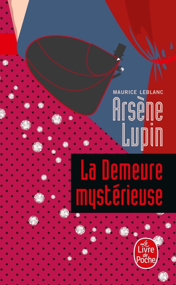 Arsène Lupin - La Demeure mystérieuse