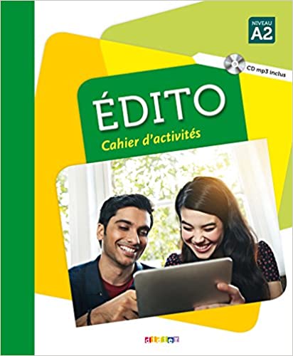 Edito A2 cahier d'activites - Fransk litt øvet A2 del 1-4