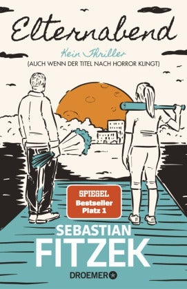 Elternabend - Kein Thriller (Auch wenn der Titel nach Horror kli