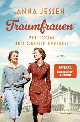 Traumfrauen - Petticoat und große Freiheit