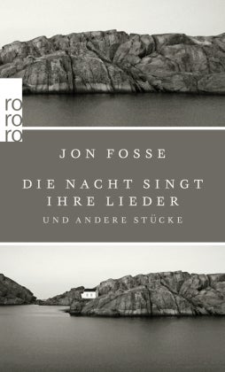 Die Nacht singt ihre Lieder - und andere Stücke