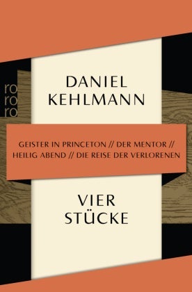Vier Stücke - Geister in Princeton / Der Mentor / Heilig Abend /