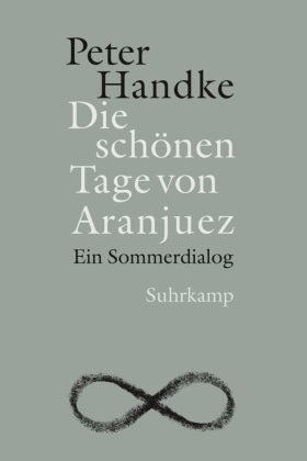 Die schönen Tage von Aranjuez - Ein Sommerdialog