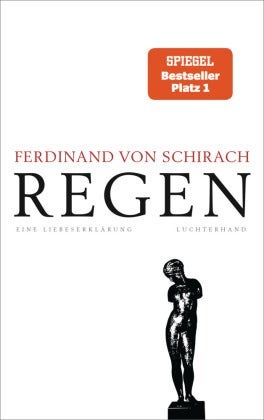 Regen - Eine Liebeserklärung