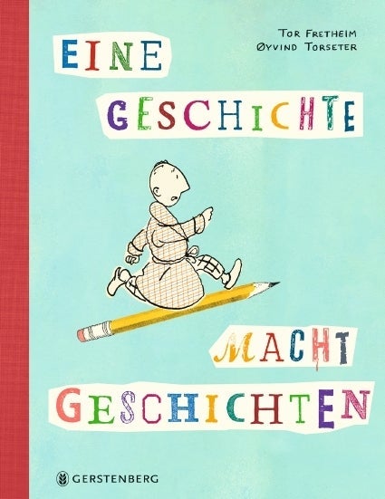 Eine geschichte macht geschichten