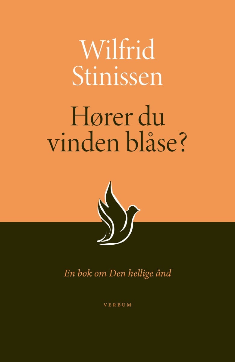 Hører du vinden blåse? - en bok om Den hellige ånd