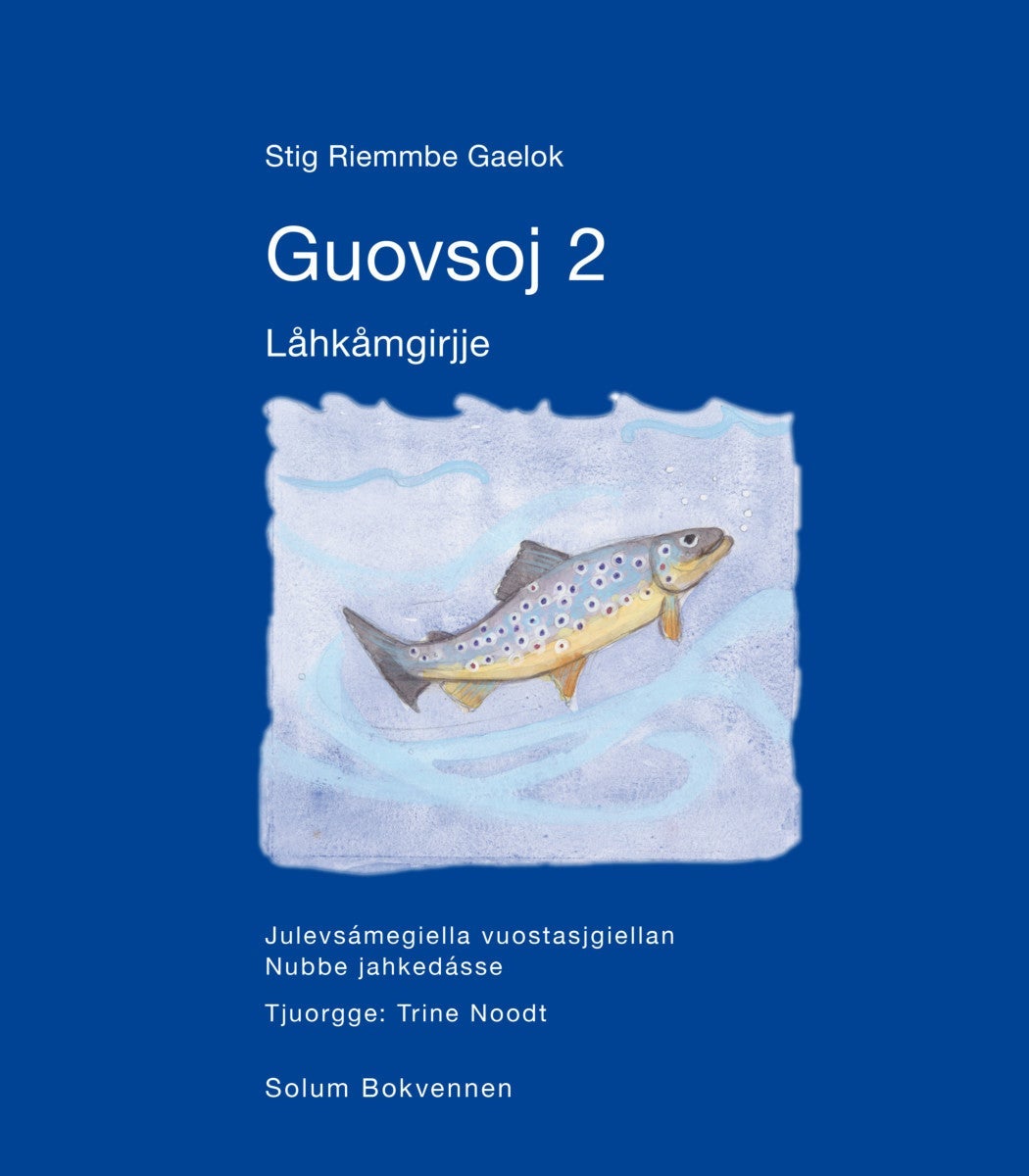 Guovsoj 2 - Låhkåmgirjje : julevsámegiella vuostasjgiellan : nubbe jahkedásse