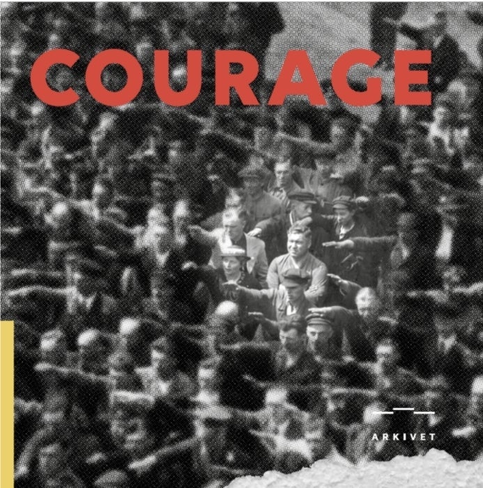 Courage - yearbook Arkivet Peace and Human Rights Centre 2021
