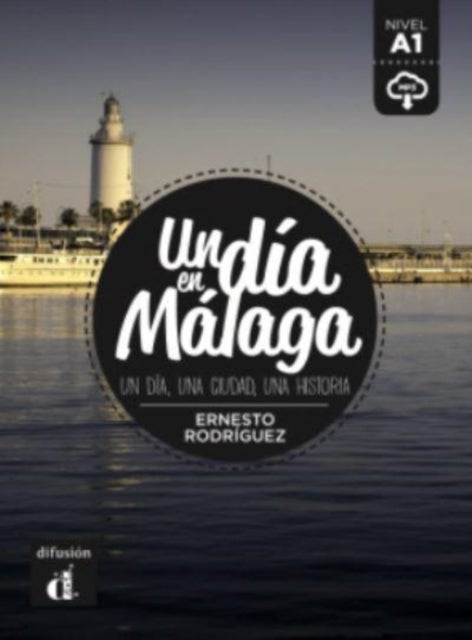 Un dia en Malaga - nivel A1