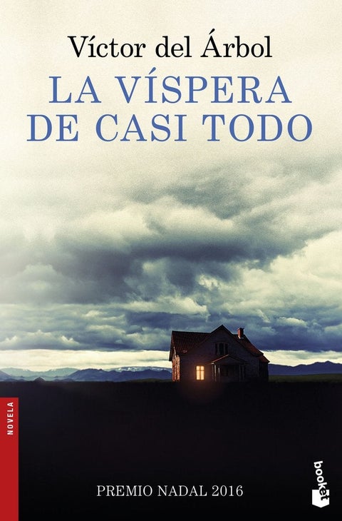 Vispera de casi todo, La