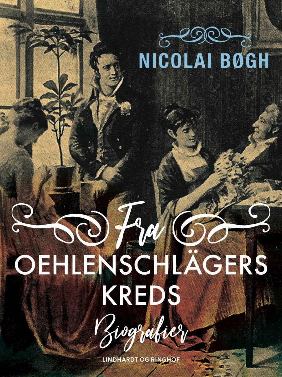 Fra Oehlenschlägers kreds