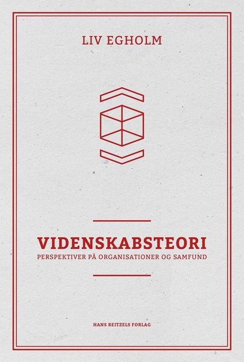 Videnskabsteori - Perspektiver på organisationer og samfund