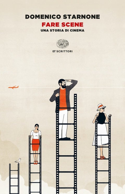 Fare scene - Una storia di cinema