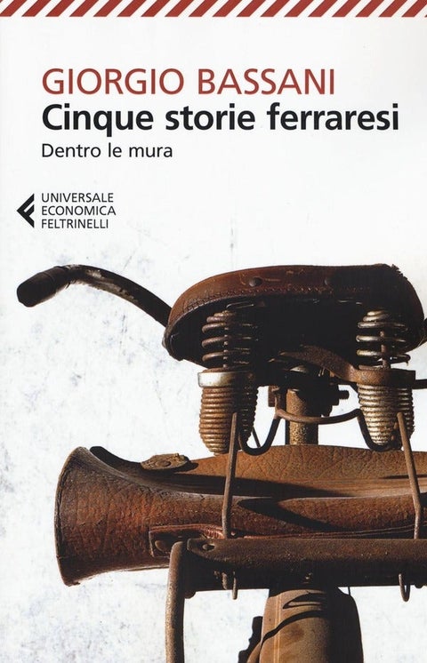 Cinque storie ferraresi - Dentro le mura
