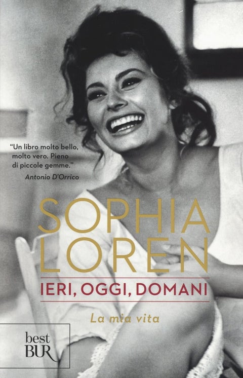 Ieri, oggi, domani - La mia vita