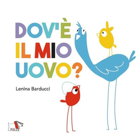 Dov'è il mio uovo?