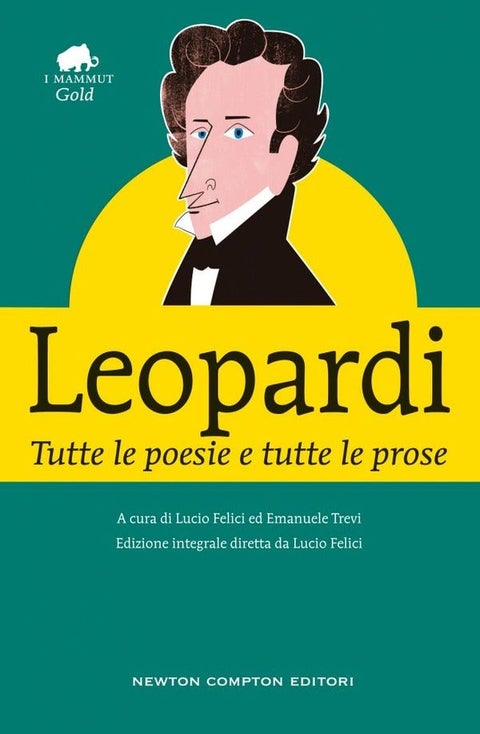 Tutte le poesie e tutte le prose